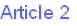 Article 2