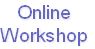 Online
Workshop
