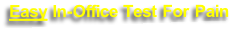 Easy In-Office Test For Pain
