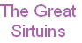 The Great
Sirtuins