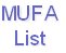 MUFA
List