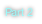 Part 2
