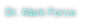 Dr. Mark Force
