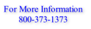 For More Information
800-373-1373
