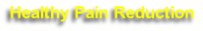 Healthy Pain Reduction