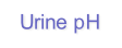Urine pH
