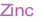 Zinc
