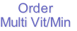 Order
Multi Vit/Min
