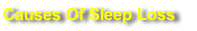 Causes Of Sleep Loss 