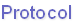 Protocol