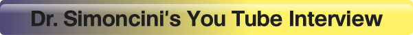 Dr. Simoncini's You Tube Interview.