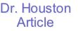 Dr. Houston
Article
