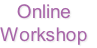 Online
Workshop

